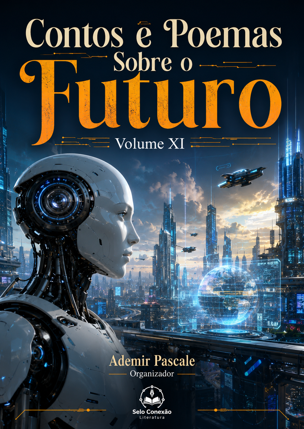 Capa de CONTOS E POEMAS SOBRE O FUTURO – VOL. XI