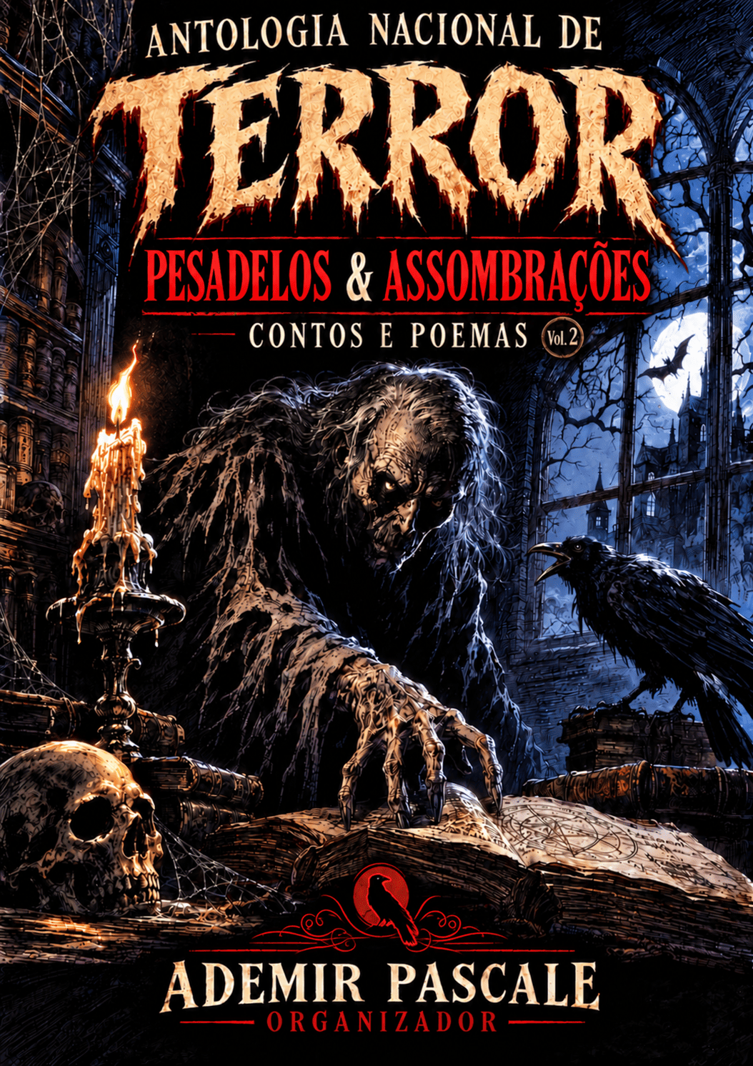 Capa de TERROR – PESADELOS & ASSOMBRAÇÕES – CONTOS E POEMAS – VOL. II